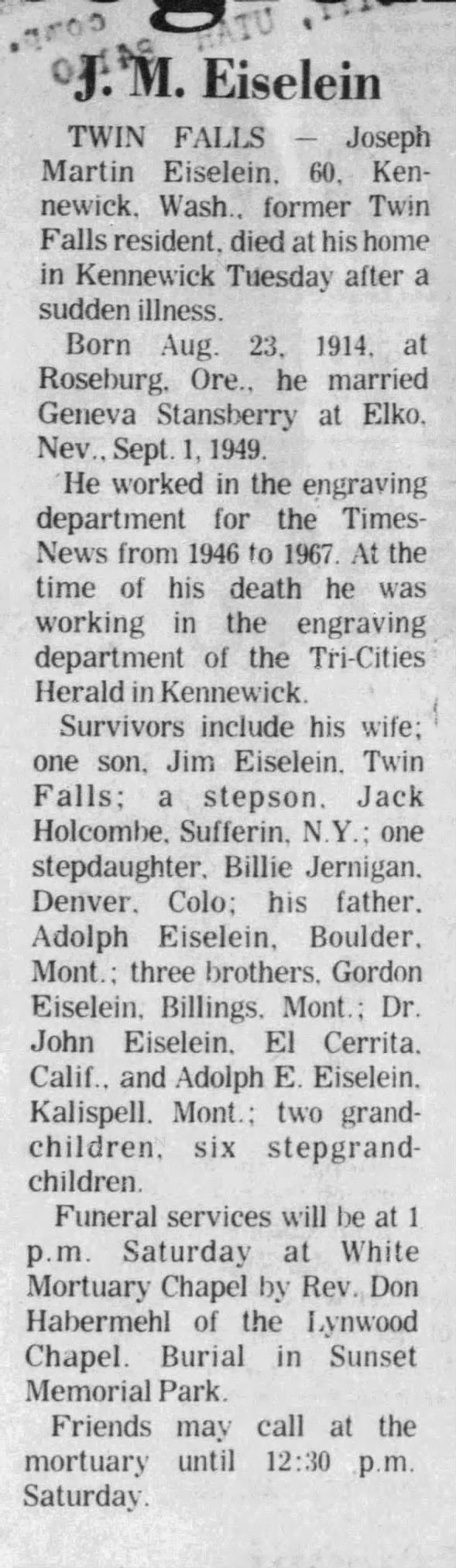 Joseph Martin Eiselein Obit The Times-News (Twin Falls, Idaho) 29 Nov 1974